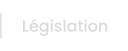 Législation