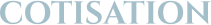 COTISATION